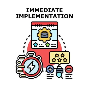 Immediate implementation strategy and business development concept Stock Illustration