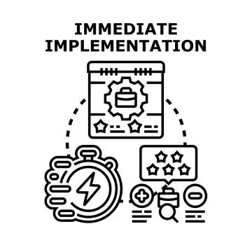 Immediate implementation strategy and business development concept Stock Illustration