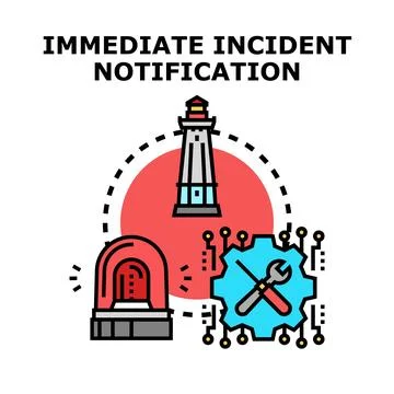 Immediate incident notification system reporting emergency alert Stock Illustration