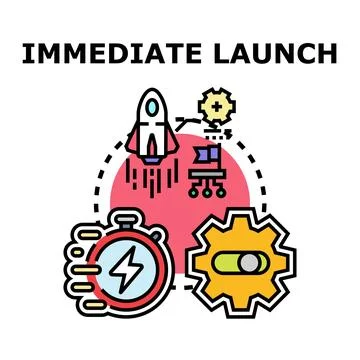 Immediate launch business startup speed project concept Stock Illustration