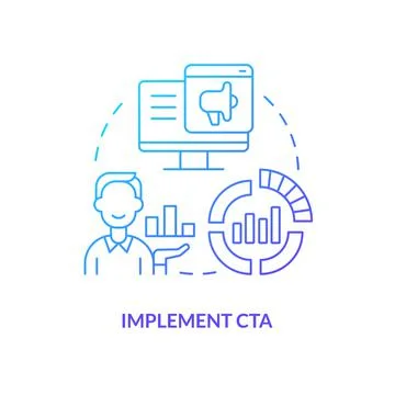 Implement CTA blue gradient concept icon Stock Illustration