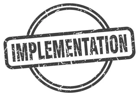 Implementation grunge stamp. implementation round vintage stamp Stock Illustration