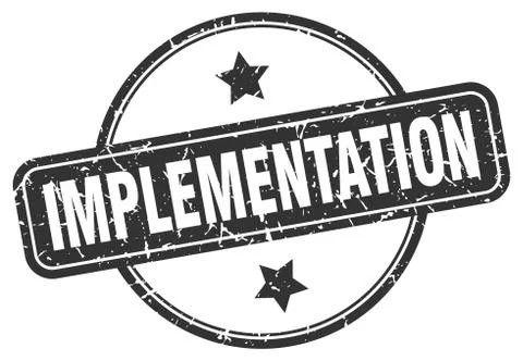 Implementation grunge stamp. implementation round vintage stamp Stock Illustration