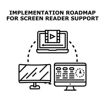 Implementation roadmap for screen reader support concept Stock Illustration