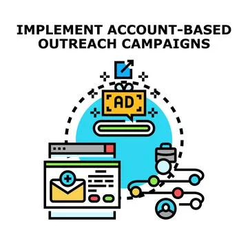Implementing account based outreach campaigns marketing strategy Stock Illustration