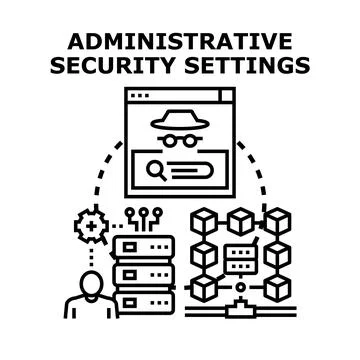 Implementing administrative security settings for data protection Stock Illustration