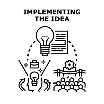 Implementing business idea process and development concept Stock Illustration