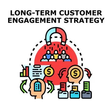 Implementing long term customer engagement strategy concept Stock Illustration