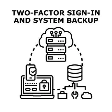 Implementing two factor sign in and system data backup 스톡 일러스트