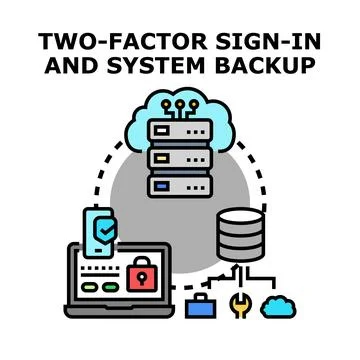 Implementing two factor sign in and system data backup Illustrazione stock