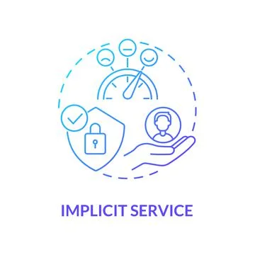 Implicit service blue gradient concept icon Illustration