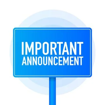 Important Announcement realistic blue table on white background. Vector illus Illustrazione stock