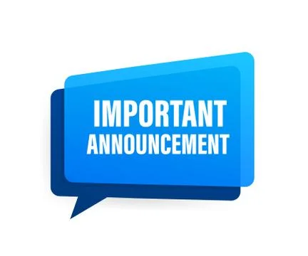 Important Announcement written on speech bubble. Advertising sign. Vector stock Illustrazione stock