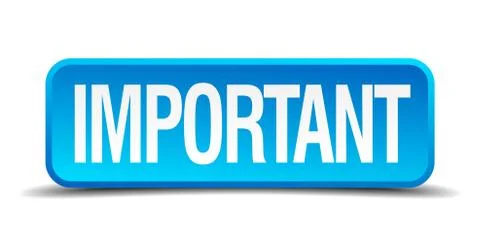 Important blue 3d realistic square isolated button Stock Illustration