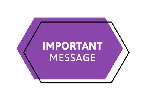 Important message sign. Vector modern color illustration. Violet complex sh.. Stock Illustration