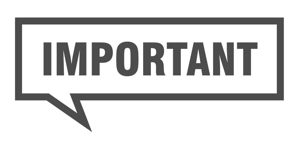 Important sign. important square speech bubble. important Illustrazione stock