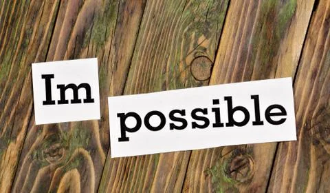 Impossible is possible. Text label. Stock Photos