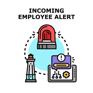 Incoming employee alert notification system concept Stock Illustration