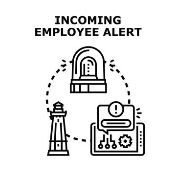Incoming employee alert notification system concept Stock Illustration
