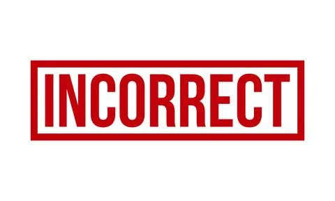 Incorrect Rubber Stamp. Red Incorrect Rubber Grunge Stamp Seal Vector Illus.. 스톡 일러스트