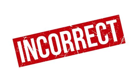 Incorrect Rubber Stamp. Red Incorrect Rubber Grunge Stamp Seal Vector Illus.. Stockillustratie