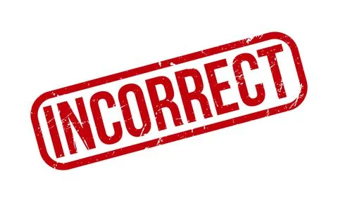 Incorrect Rubber Stamp. Red Incorrect Rubber Grunge Stamp Seal Vector Illus.. 库存插图