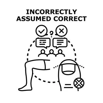 Incorrectly assumed correct problem concept vector icon Ilustración de archivo