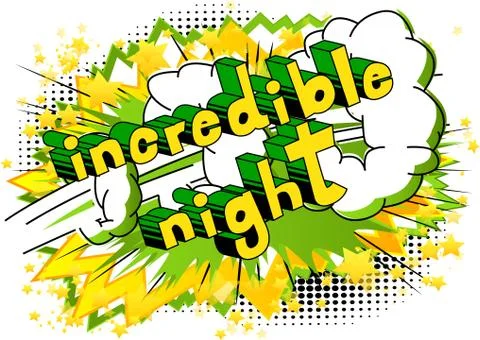 Incredible Night - Comic book style word on abstract background. Stock Illustration