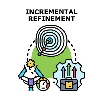 Incremental refinement process improving business development strategy Stock Illustration