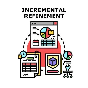 Incremental refinement process improving business development efficiency Stock Illustration