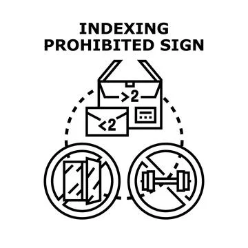 Indexing prohibited sign concept for data restriction Stock Illustration