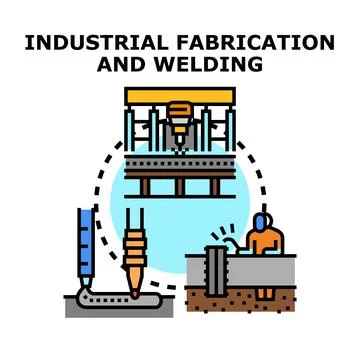 Industrial fabrication process with welding and production Stock Illustration