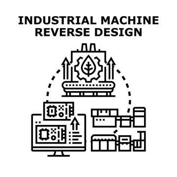 Industrial machine reverse design process engineering concept Stock Illustration