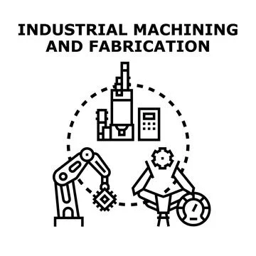 Industrial machining and fabrication processes concept illustration Stock Illustration