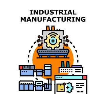Industrial manufacturing process automating global business production Stock Illustration