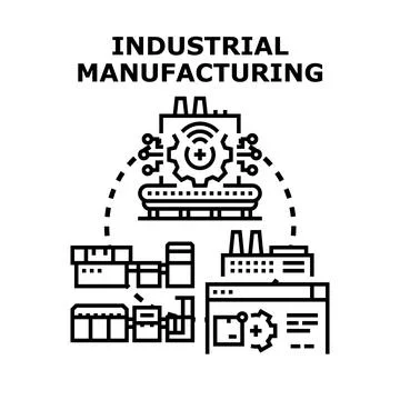 Industrial manufacturing process automating global business production Stock Illustration
