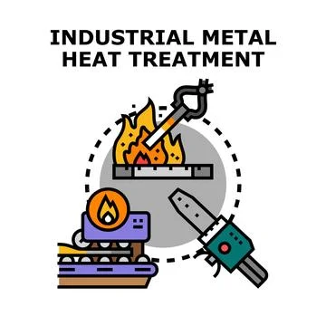 Industrial metal heat treatment process engineering concept Stock Illustration