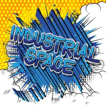 Industrial space - Vector illustrated comic book style phrase. Illustrazione stock