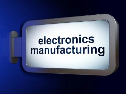 Industry concept: Electronics Manufacturing on billboard background Stock Illustration