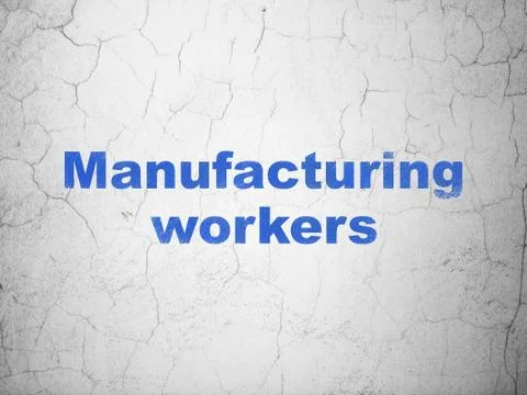 Industry concept: Manufacturing Workers on wall background Stock Illustration