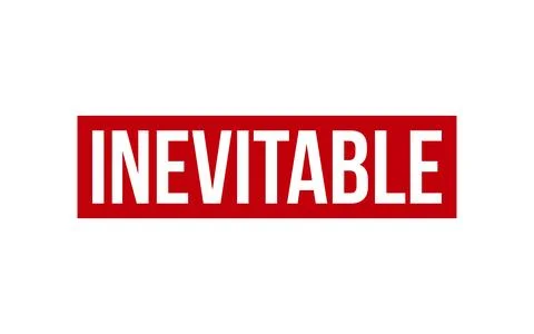 Inevitable Rubber Stamp Seal Vector Stock Illustration