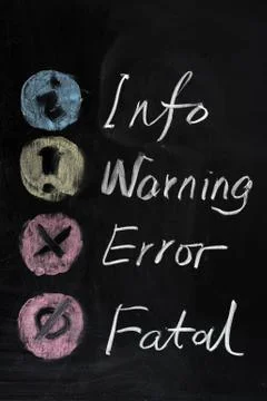 Info, warning, error and fatal Stock Photos