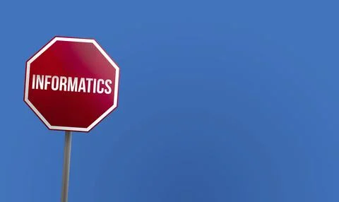 Informatics, red sign with blue sky Stock Illustration