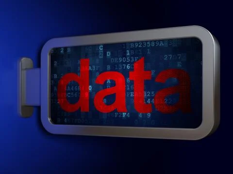 Information concept: Data on billboard background Illustration