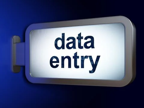 Information concept: Data Entry on billboard background Stock Illustration