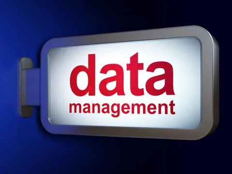 Information concept: Data Management on billboard background Stock Illustration