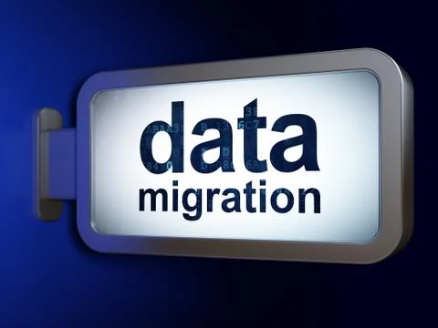 Information concept: Data Migration on billboard background Stock Illustration