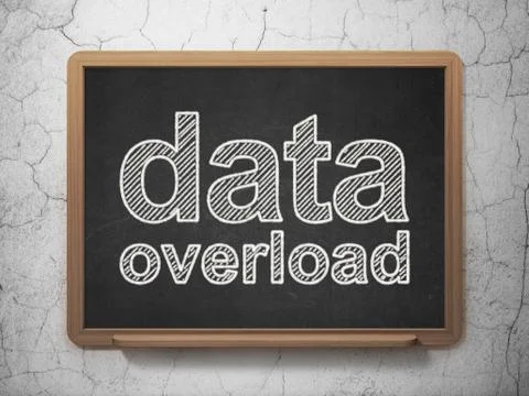 Information concept: Data Overload on chalkboard background Illustrazione stock