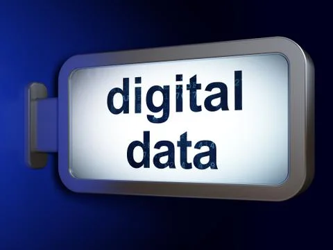 Information concept: Digital Data on billboard background Illustration