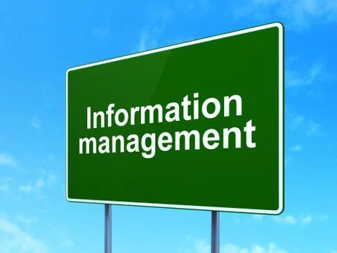 Information concept: Information Management on road sign background Stock Illustration